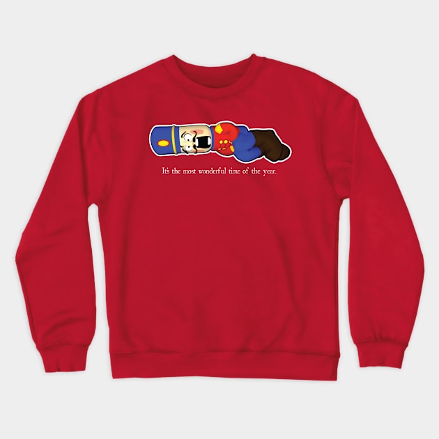 It's The Most Wonderful Time Of The Year. Crewneck Sweatshirt by Rabassa